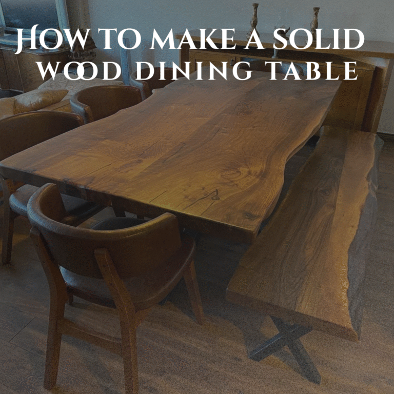 How to make a solid wood dining table How to make a solid wood dining table